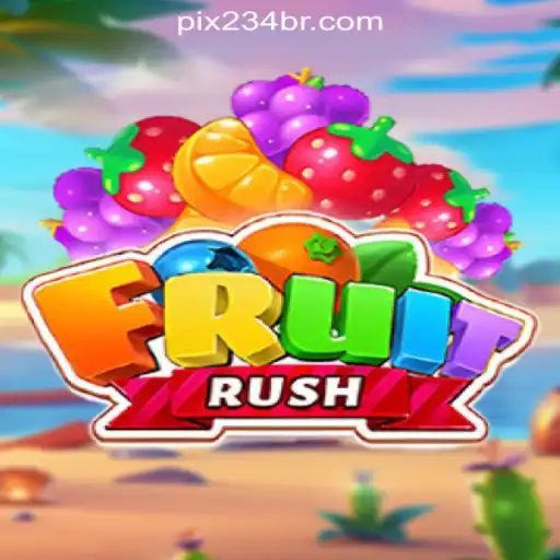Exploring the Thrilling World of FruitRush and Its Place in 234BR.com Oficial Slots Brasil #1