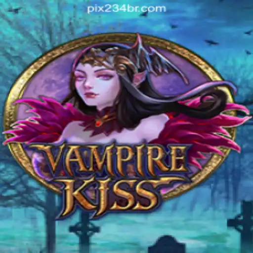 VampireKiss: An Exclusive Dive into the Thrilling Game from 234BR.com Oficial Slots Brasil #1